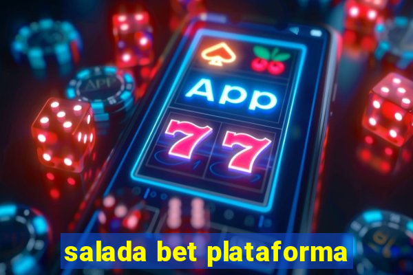 salada bet plataforma